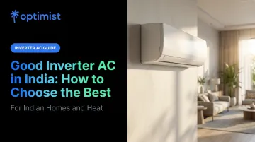 Good Inverter AC in India: How to Choose the Best