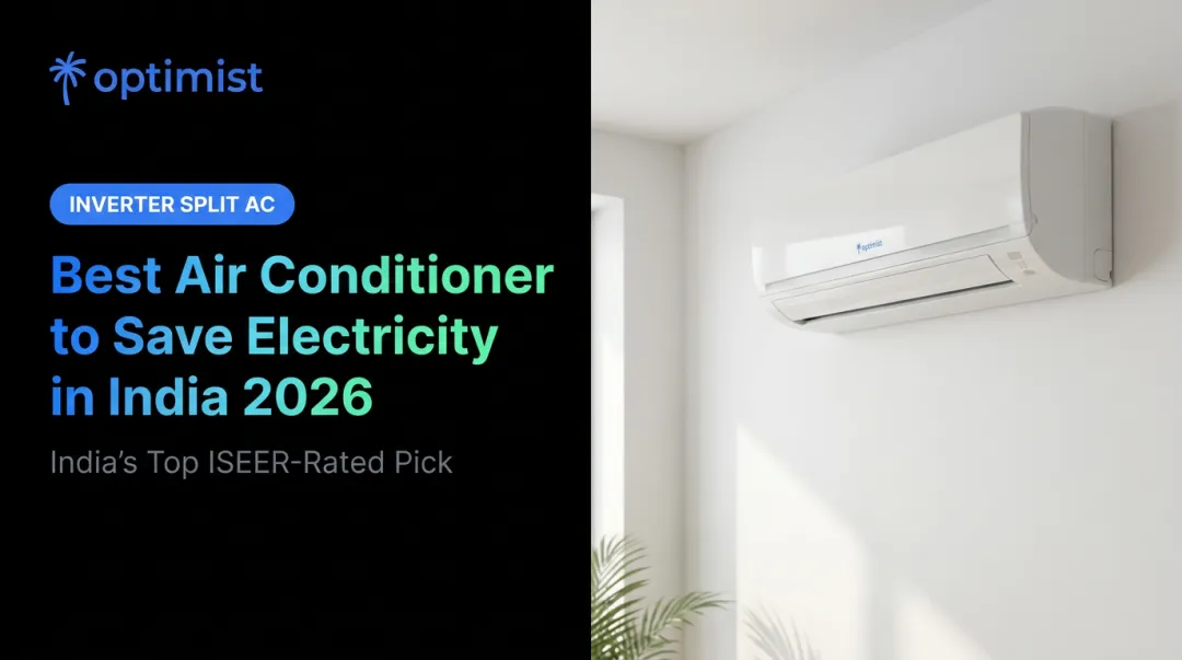 Best Air Conditioner to Save Electricity in India 2026