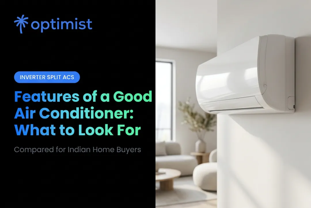 Features of a Good Air Conditioner: What to Look For