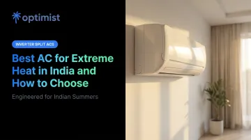 Best AC for Extreme Heat in India and How to Choose