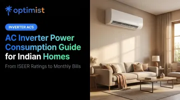 AC Inverter Power Consumption Guide for Indian Homes