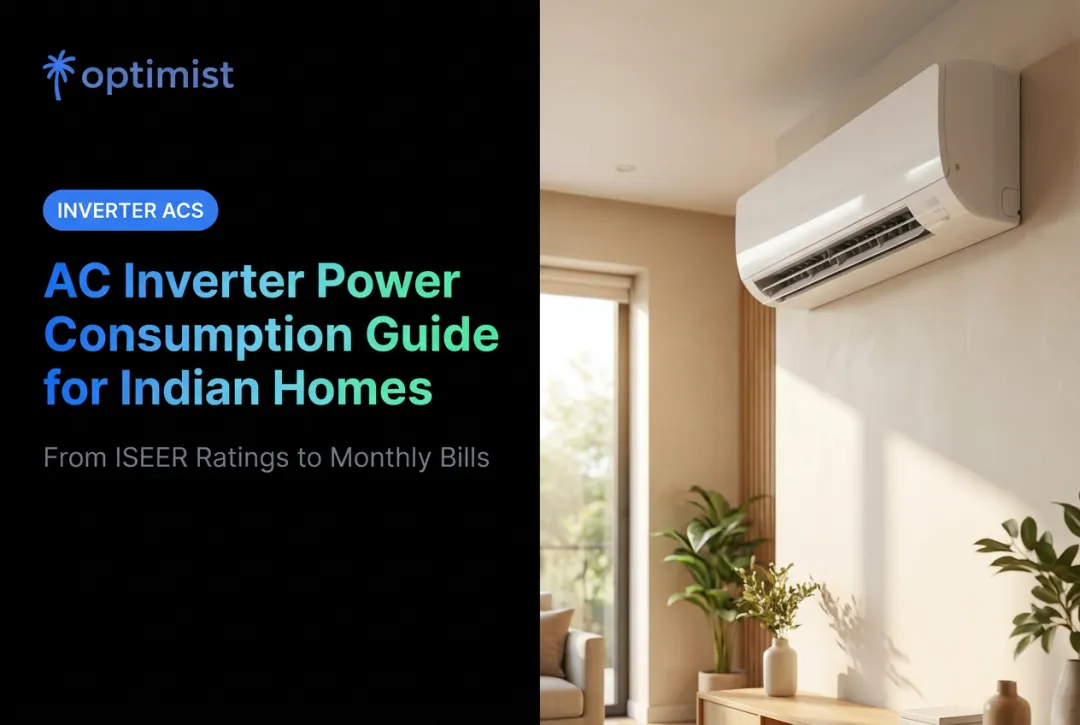 AC Inverter Power Consumption Guide for Indian Homes