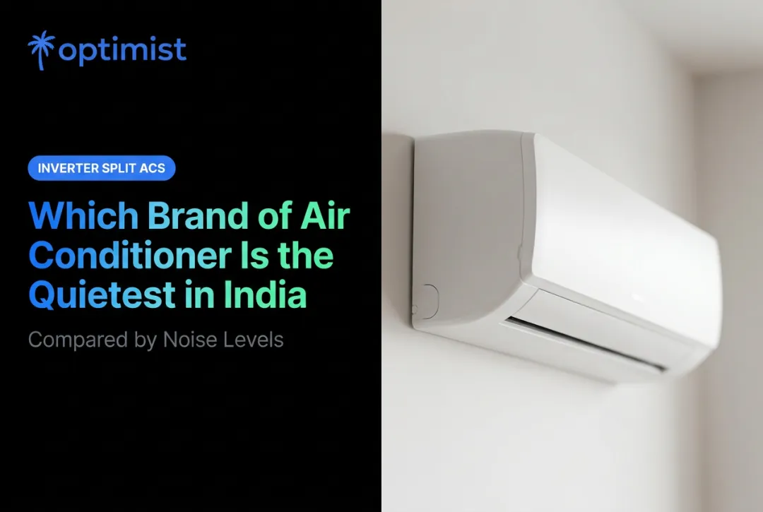 Which Brand of Air Conditioner Is the Quietest in India