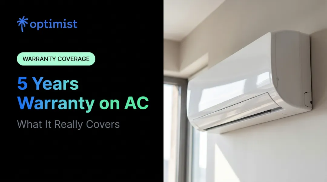 5 Years Warranty on AC: What It Really Covers