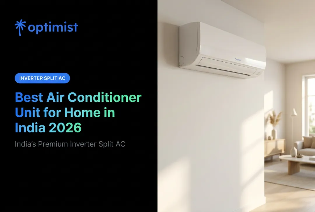 Best Air Conditioner Unit for Home in India 2026