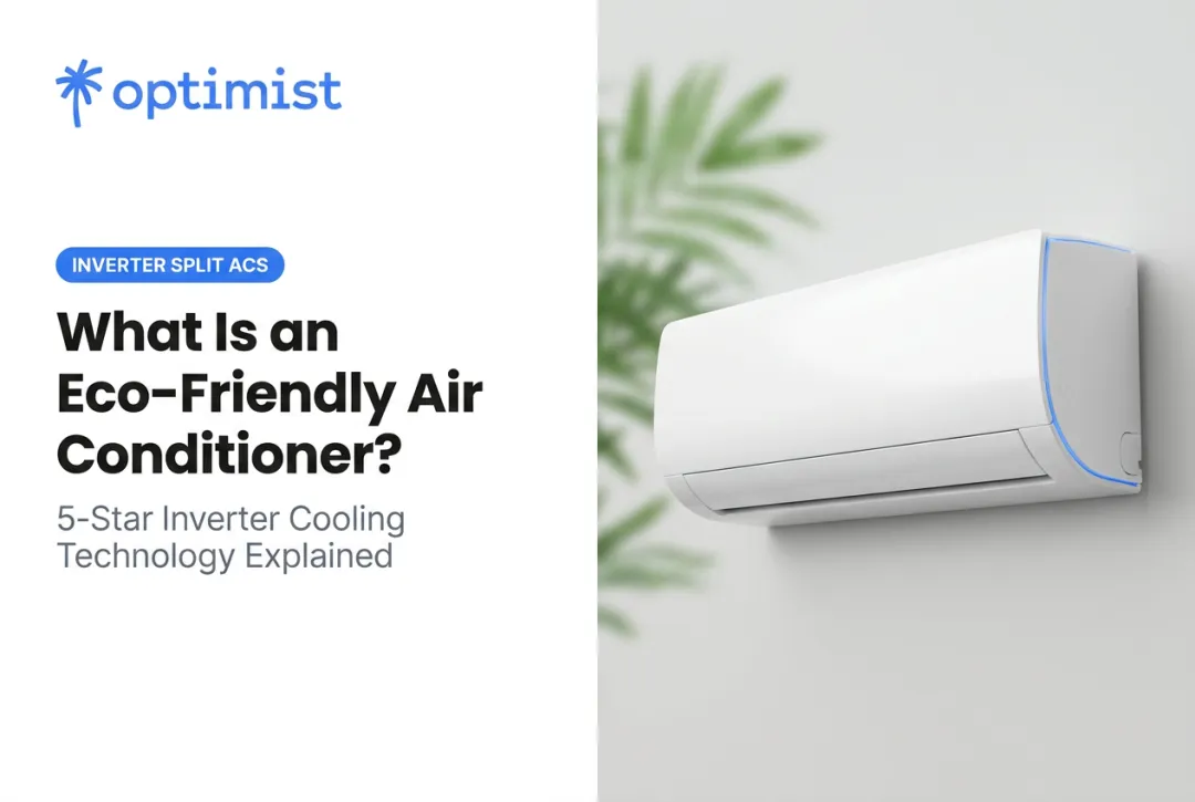 What Is an Eco-Friendly Air Conditioner?