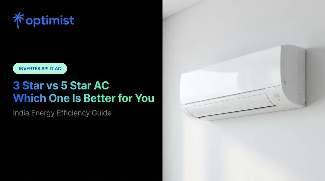 3 Star vs 5 Star AC Which One Is Better for You