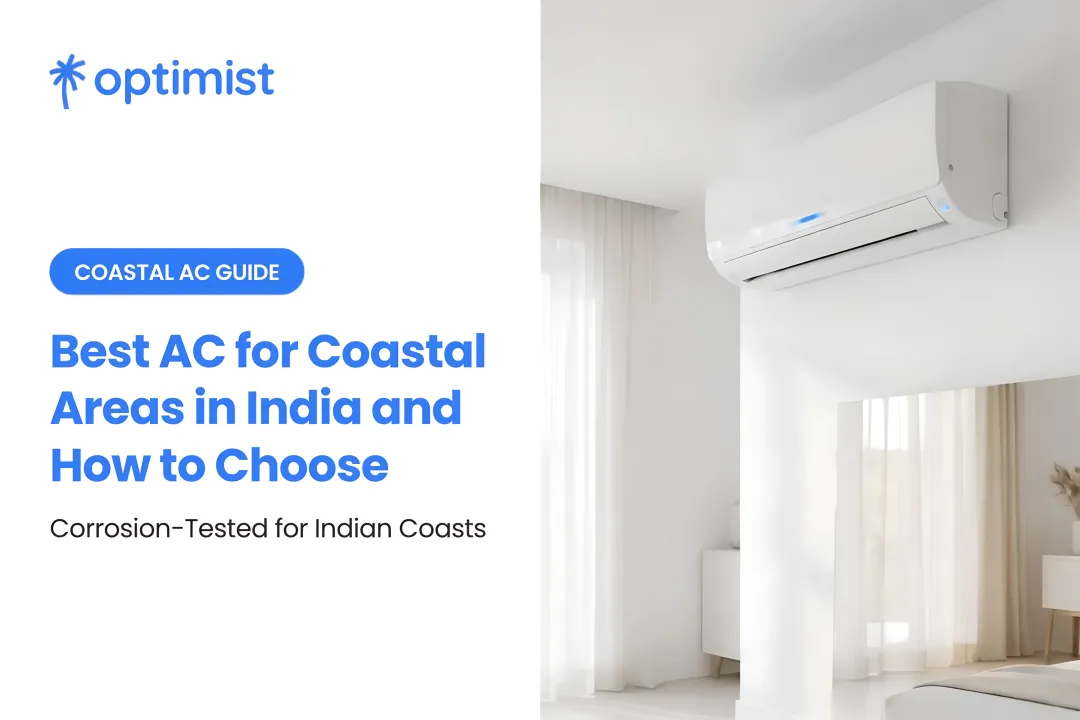 Best AC for Coastal Areas in India and How to Choose