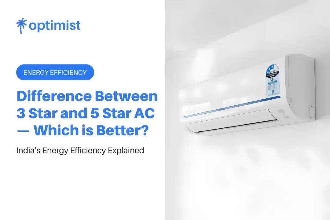 Difference Between 3 Star and 5 Star AC — Which is Better?