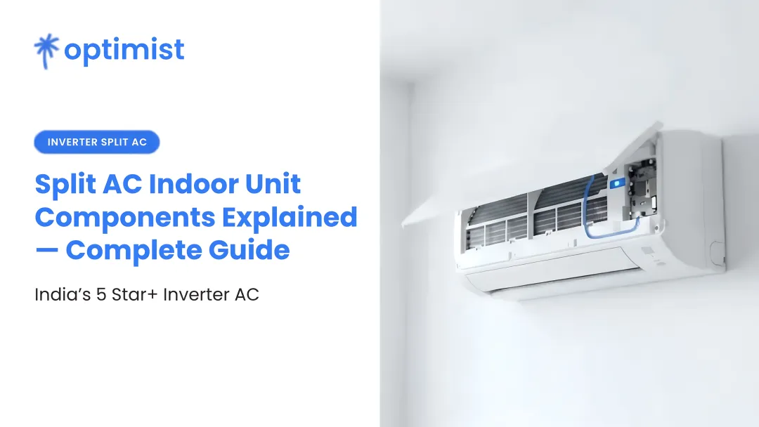 Split AC Indoor Unit Components Explained — Complete Guide