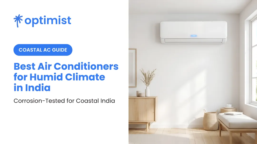 Best Air Conditioners for Humid Climate in India