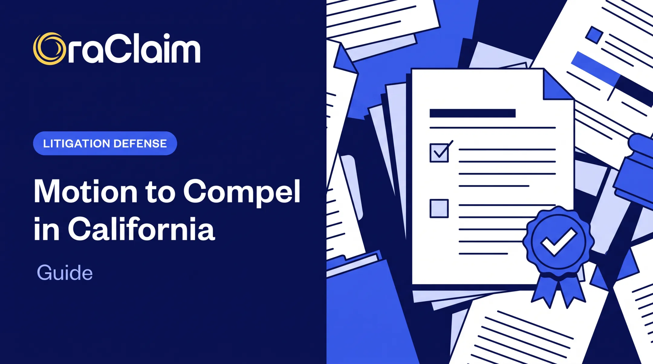 Motion to Compel in California: Guide