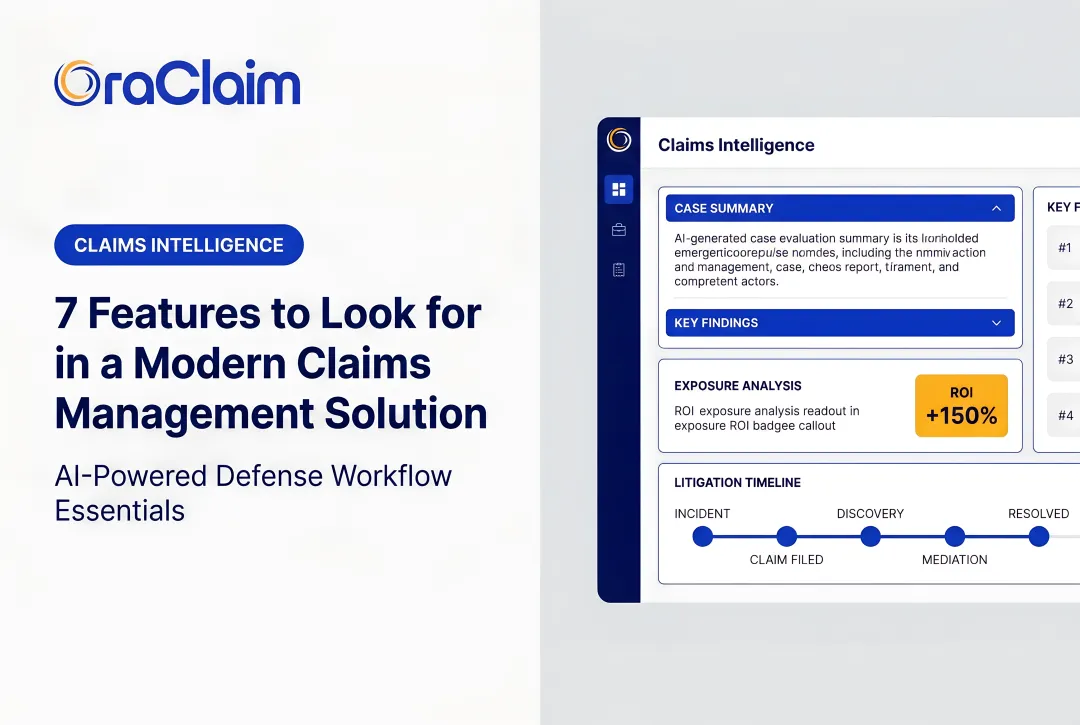 7 Features to Look for in a Modern Claims Management Solution