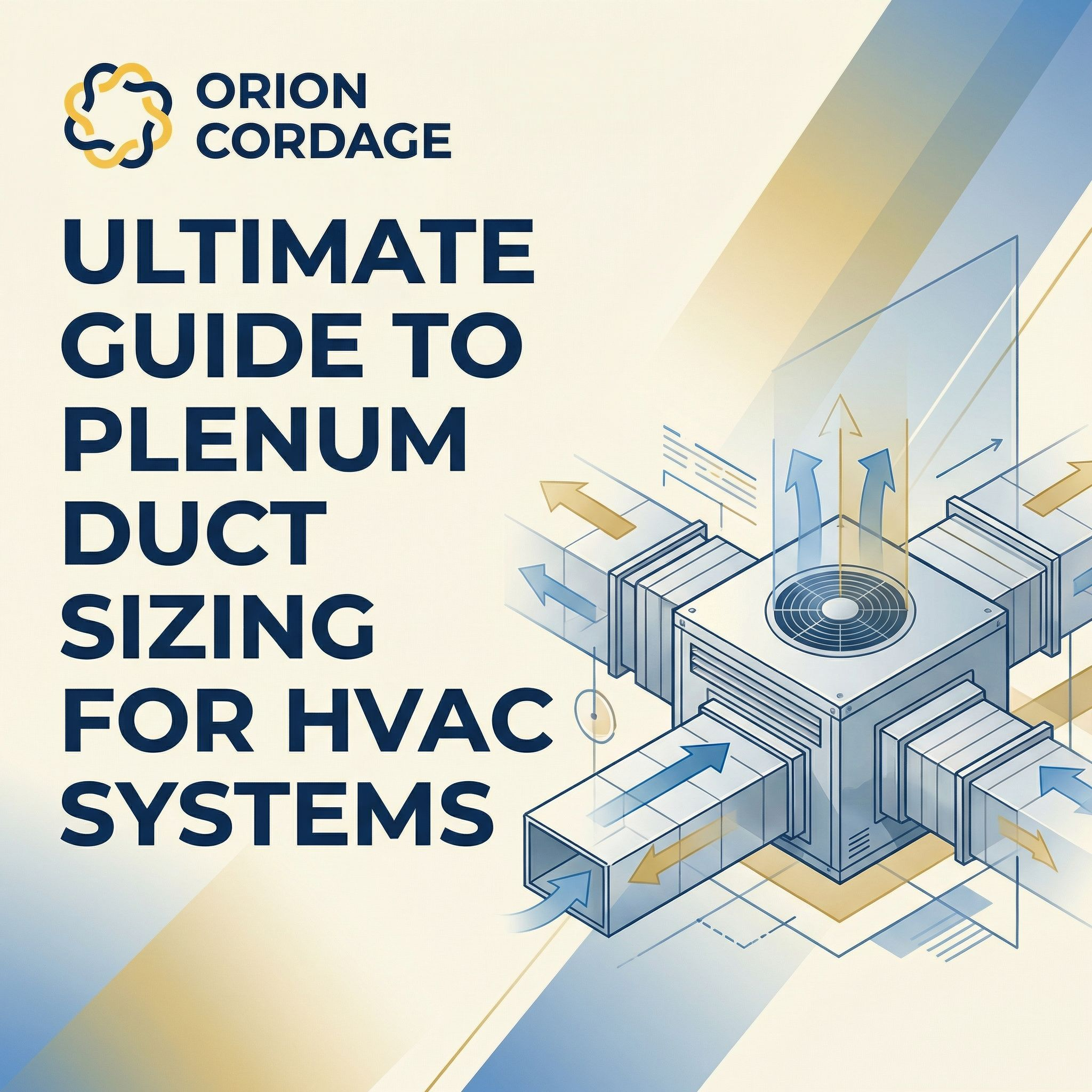 Ultimate Guide to Plenum Duct Sizing for HVAC Systems