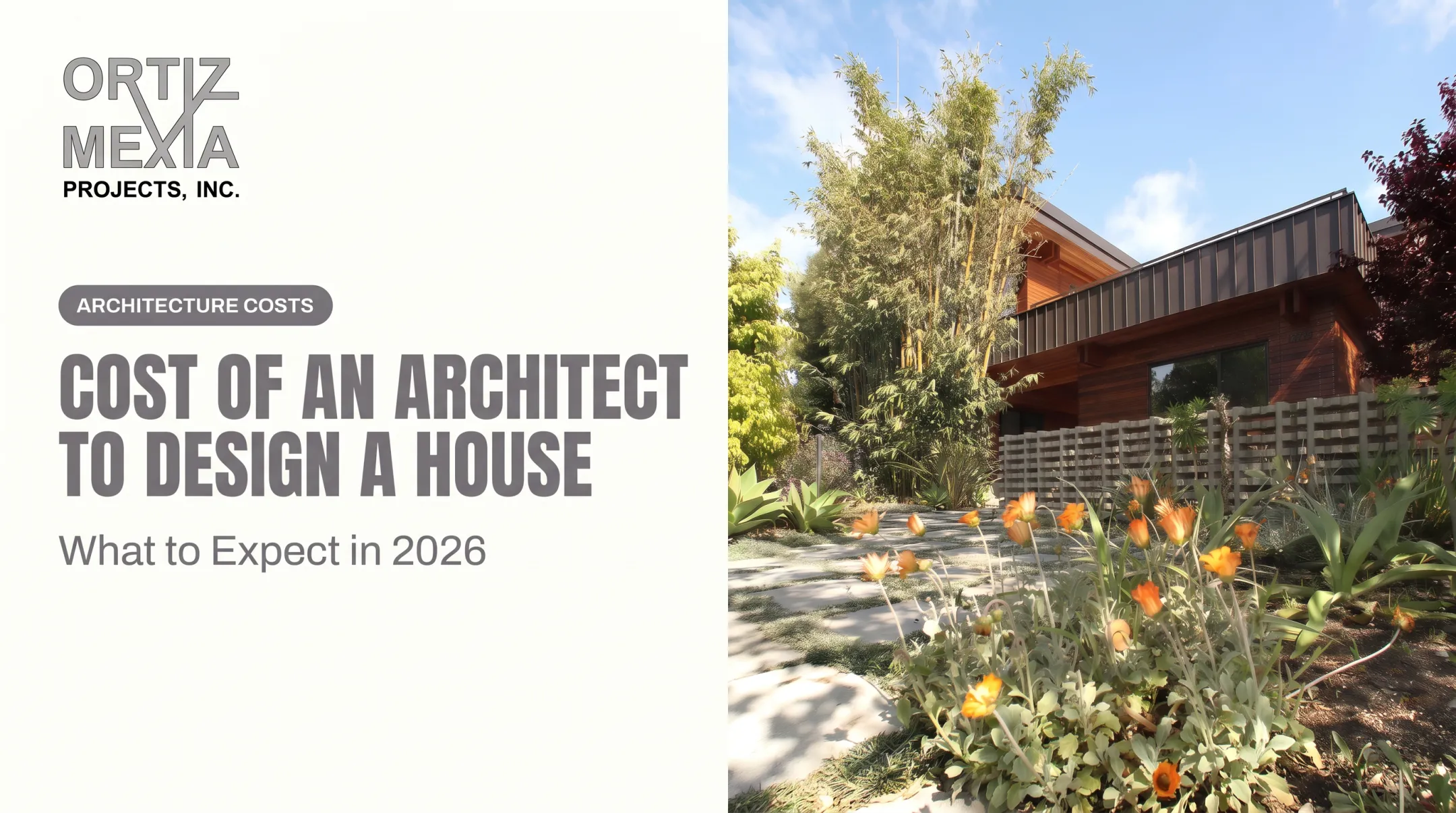 Cost of an Architect to Design a House: What to Expect in 2026