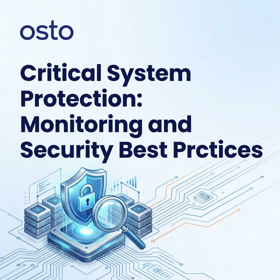 Critical System Protection: Monitoring and Security Best Practices