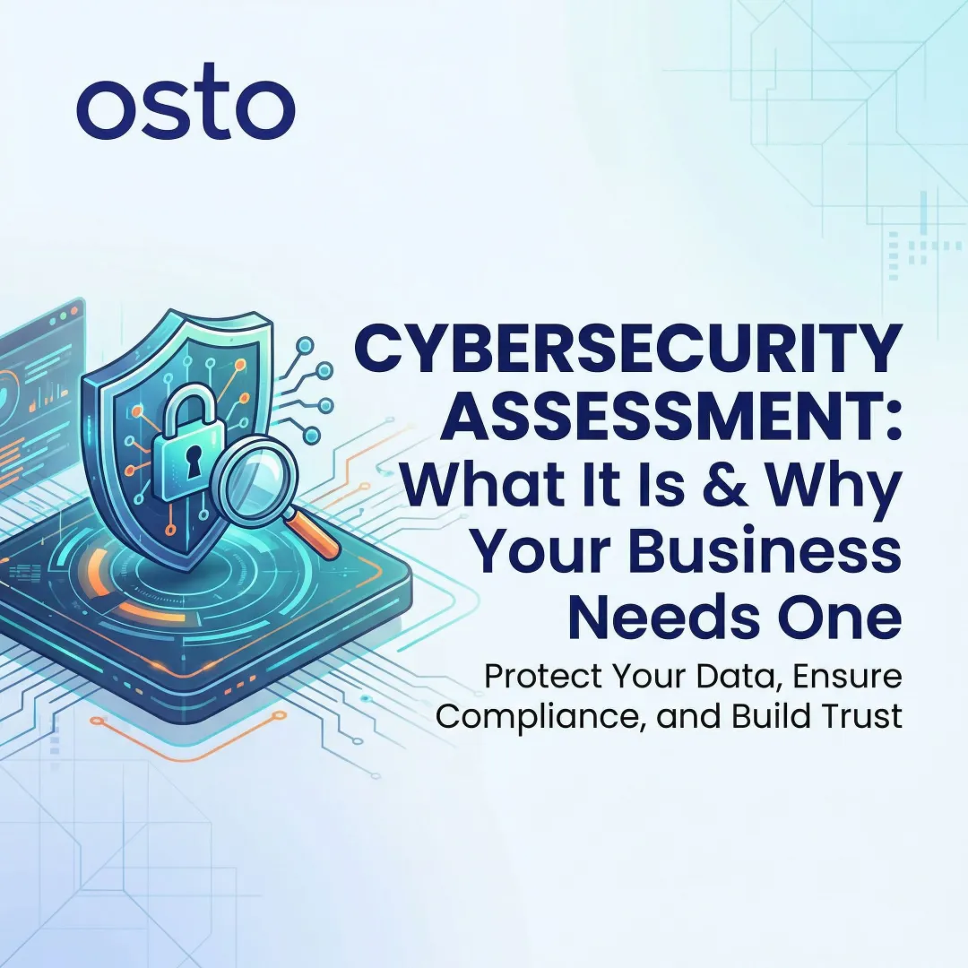 Cybersecurity Assessment: What It Is & Why Your Business Needs One