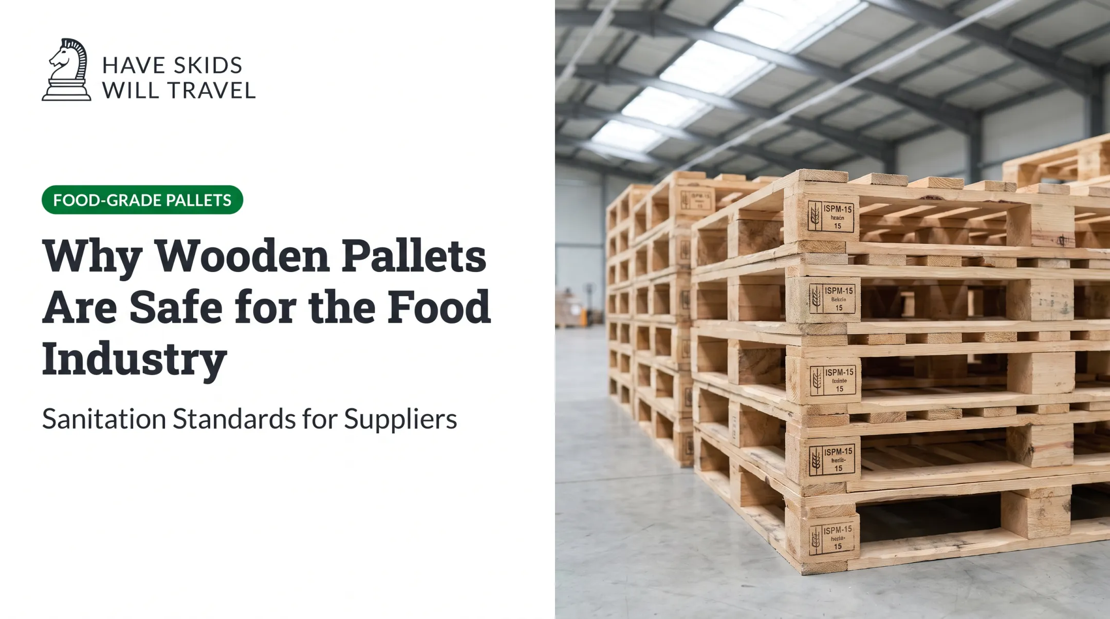 Why Wooden Pallets Are Safe for the Food Industry