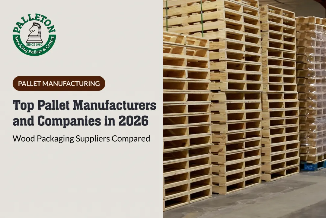 Top Pallet Manufacturers and Companies in 2026