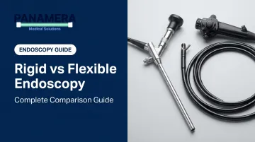 Rigid vs Flexible Endoscopy: Complete Comparison Guide