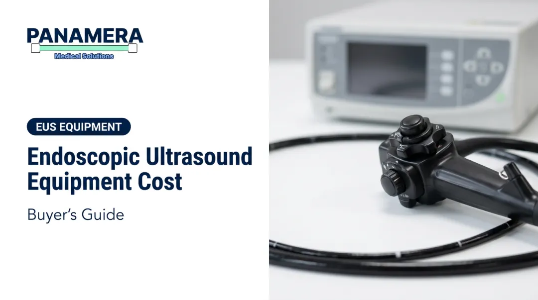 Endoscopic Ultrasound Equipment Cost: Buyer's Guide