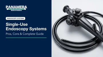 Single-Use Endoscopy Systems: Pros, Cons &amp; Complete Guide