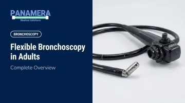 Flexible Bronchoscopy in Adults: Complete Overview