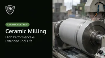 Ceramic Milling: High Performance &amp; Extended Tool Life