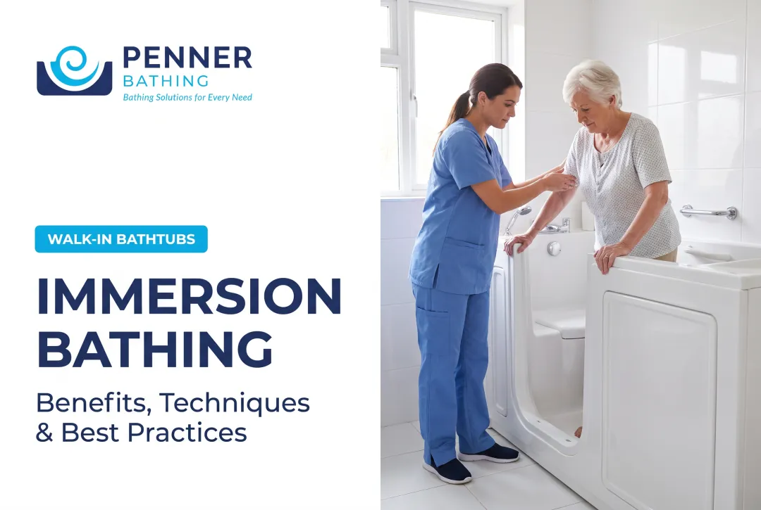 Immersion Bathing: Benefits, Techniques & Best Practices
