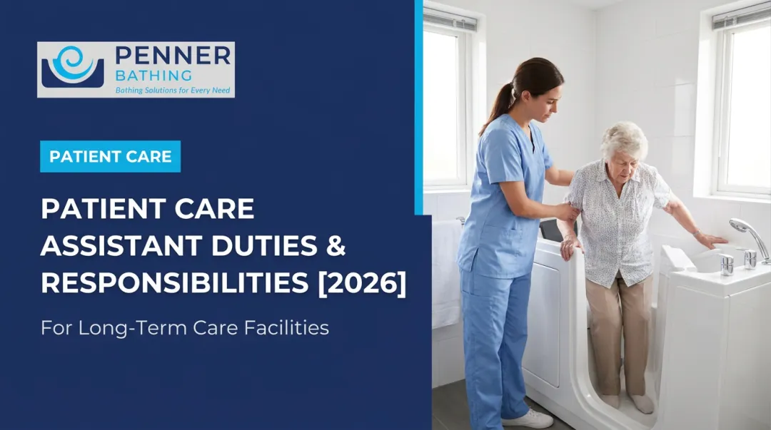 Patient Care Assistant Duties & Responsibilities [2026]