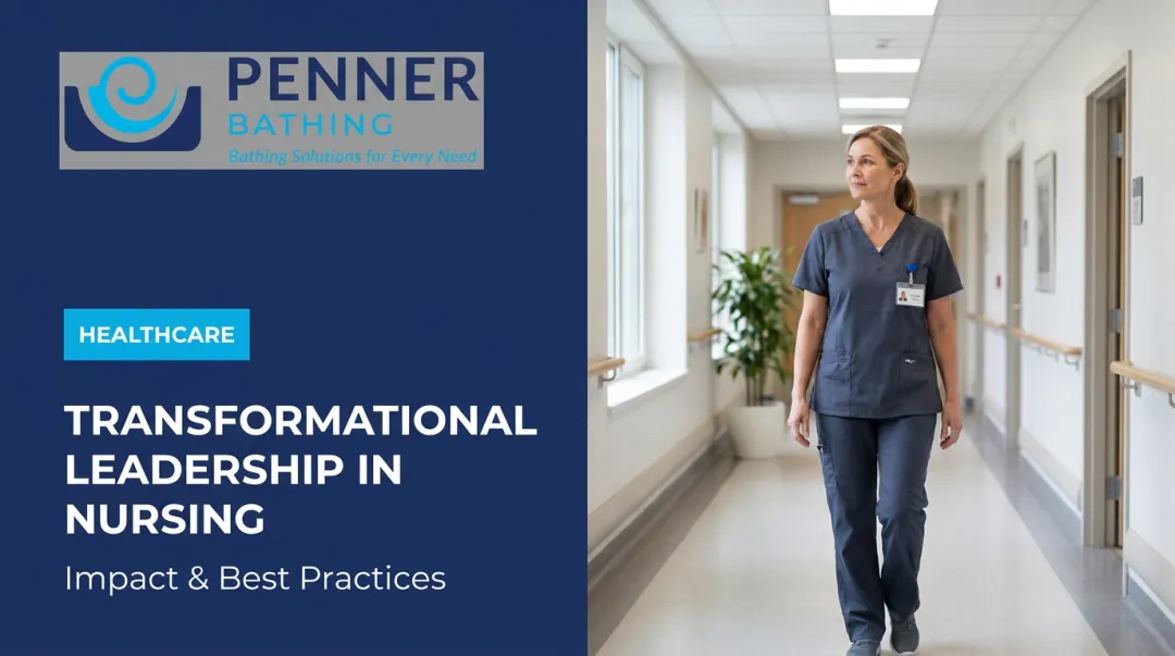 Transformational Leadership in Nursing: Impact & Best Practices