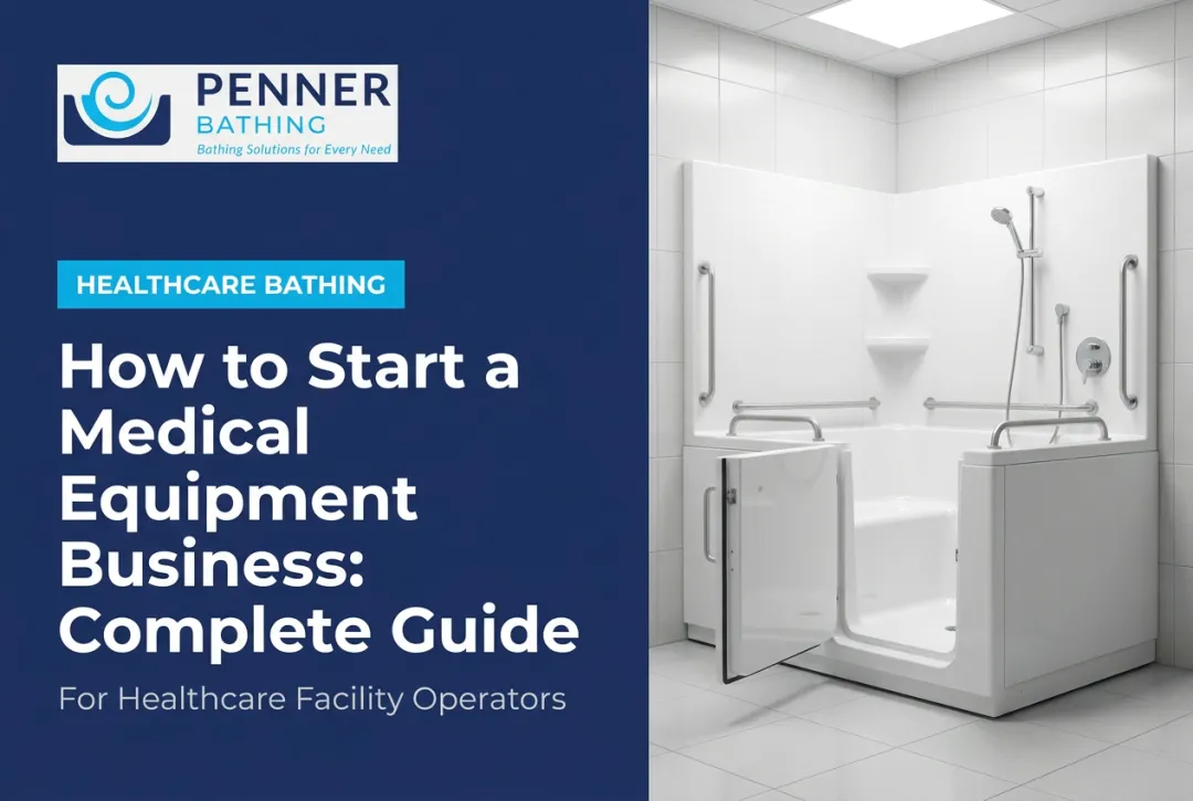 How to Start a Medical Equipment Business: Complete Guide