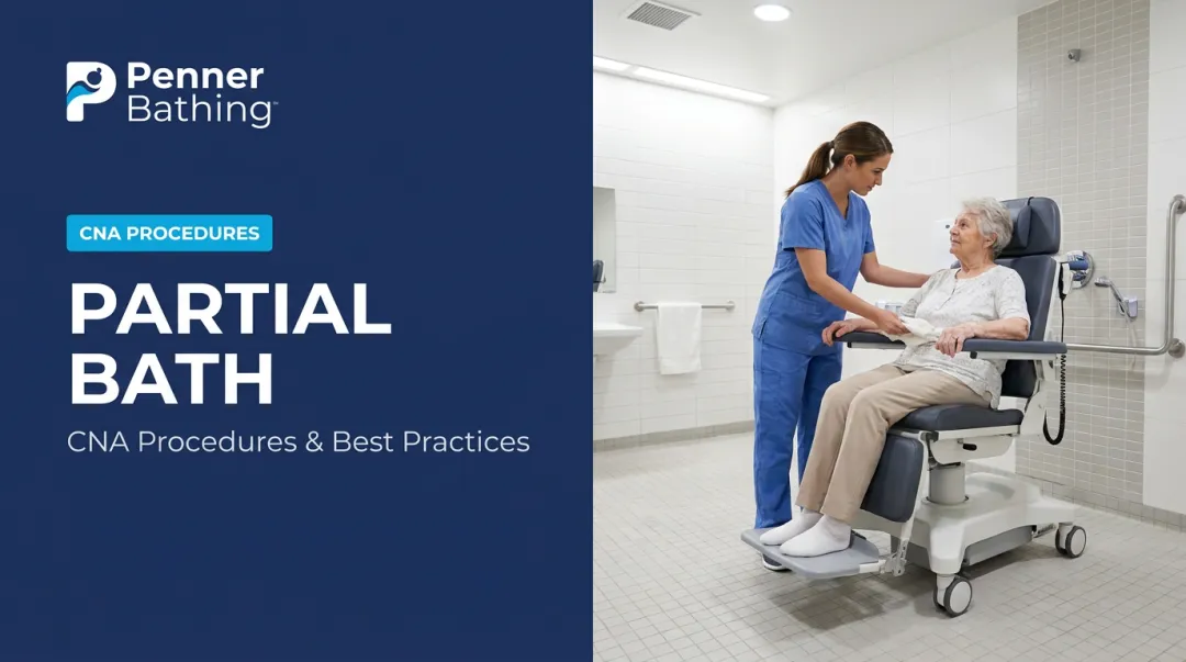 Partial Bath: CNA Procedures & Best Practices