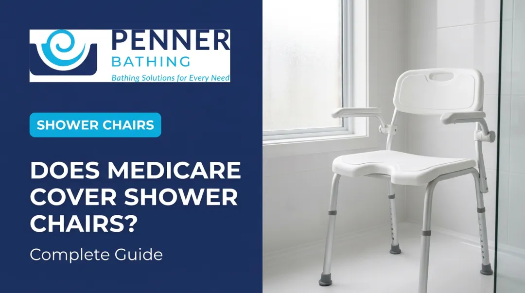 Does Medicare Cover Shower Chairs? — Complete Guide