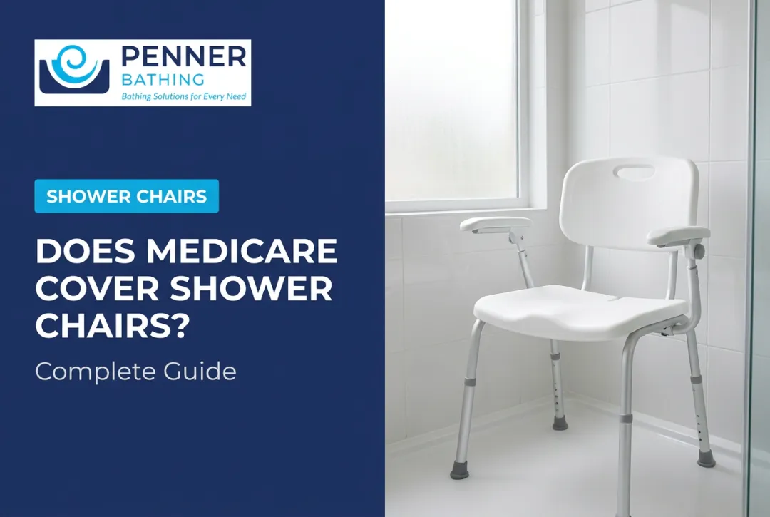 Does Medicare Cover Shower Chairs? — Complete Guide