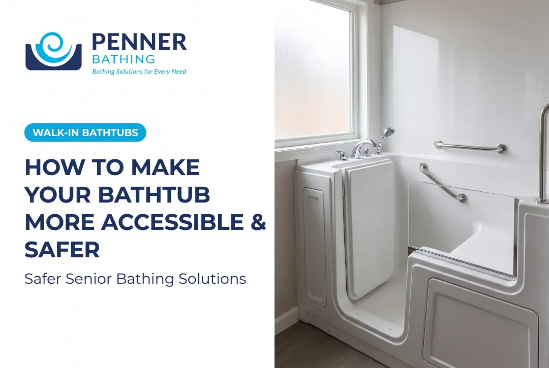 How to Make Your Bathtub More Accessible & Safer