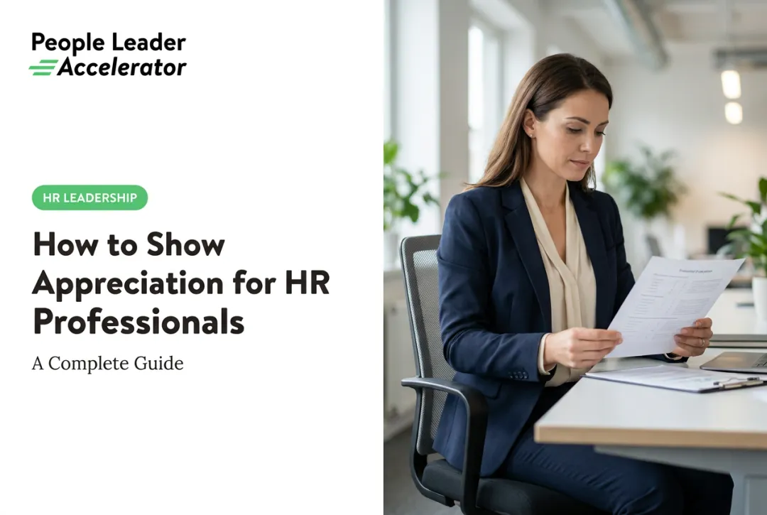 How to Show Appreciation for HR Professionals: A Complete Guide