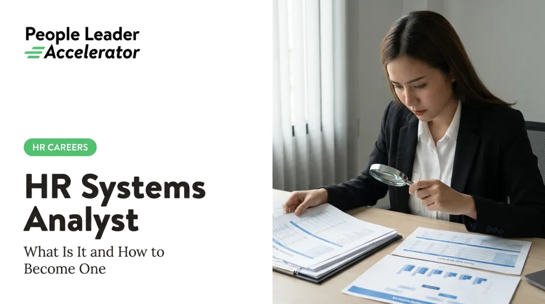 HR Systems Analyst: What Is It and How to Become One