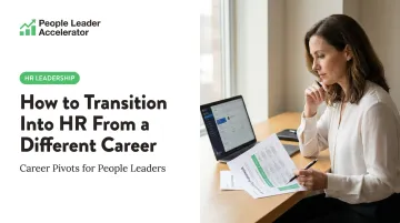 How to Transition Into HR From a Different Career