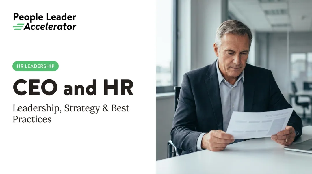 CEO and HR: Leadership, Strategy & Best Practices