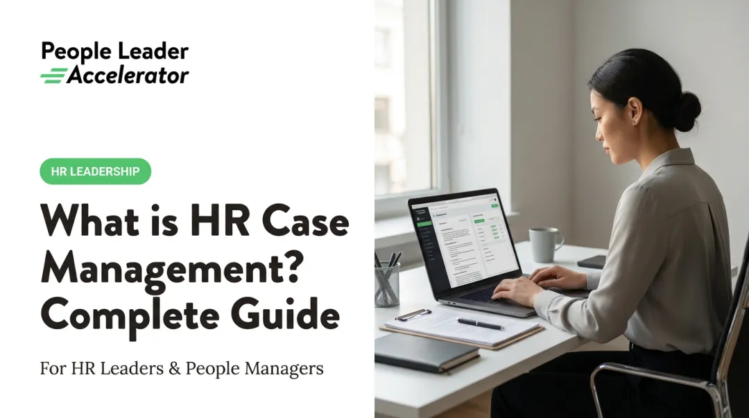 What is HR Case Management? Complete Guide