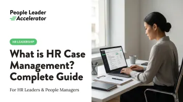 What is HR Case Management? Complete Guide