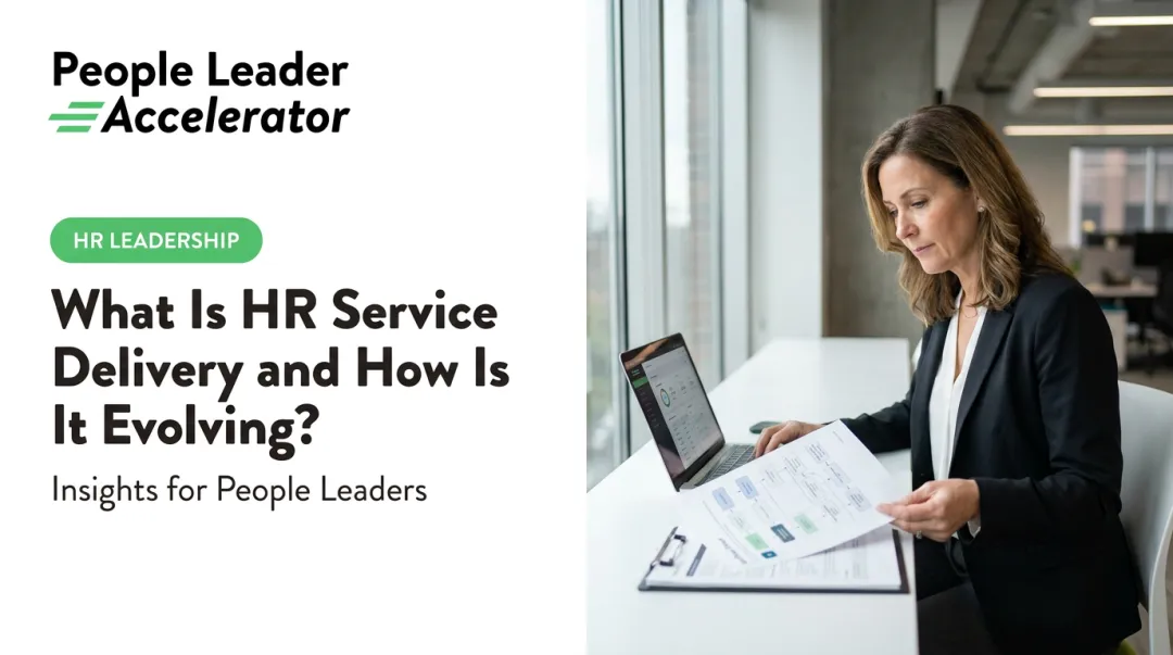 What Is HR Service Delivery and How Is It Evolving?