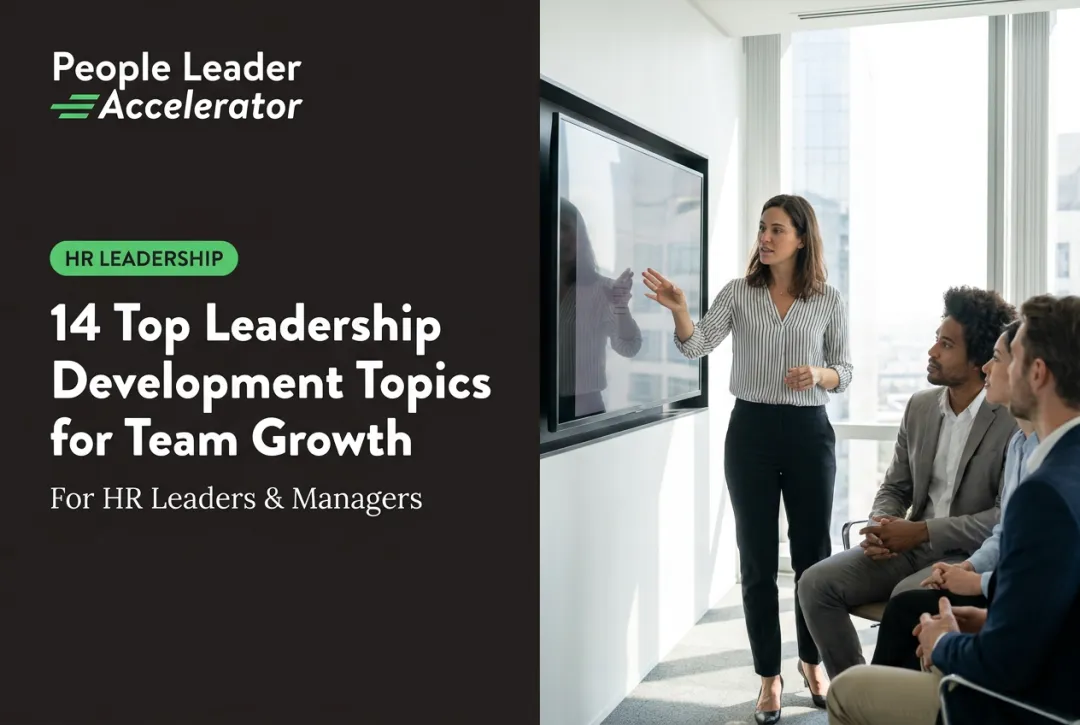 14 Top Leadership Development Topics for Team Growth