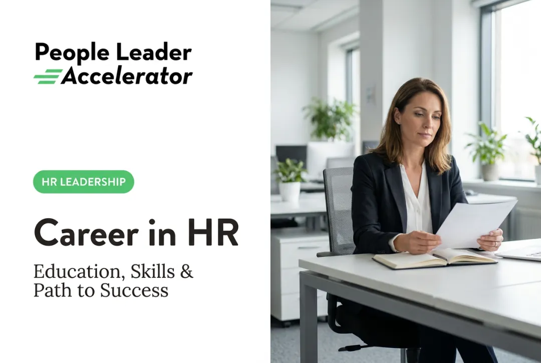 Career in HR: Education, Skills & Path to Success