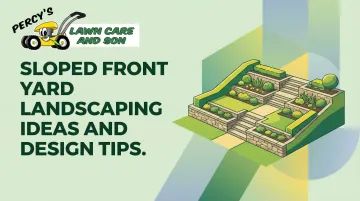 Sloped Front Yard Landscaping Ideas and Design Tips