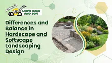 Differences and Balance in Hardscape and Softscape Landscaping Design