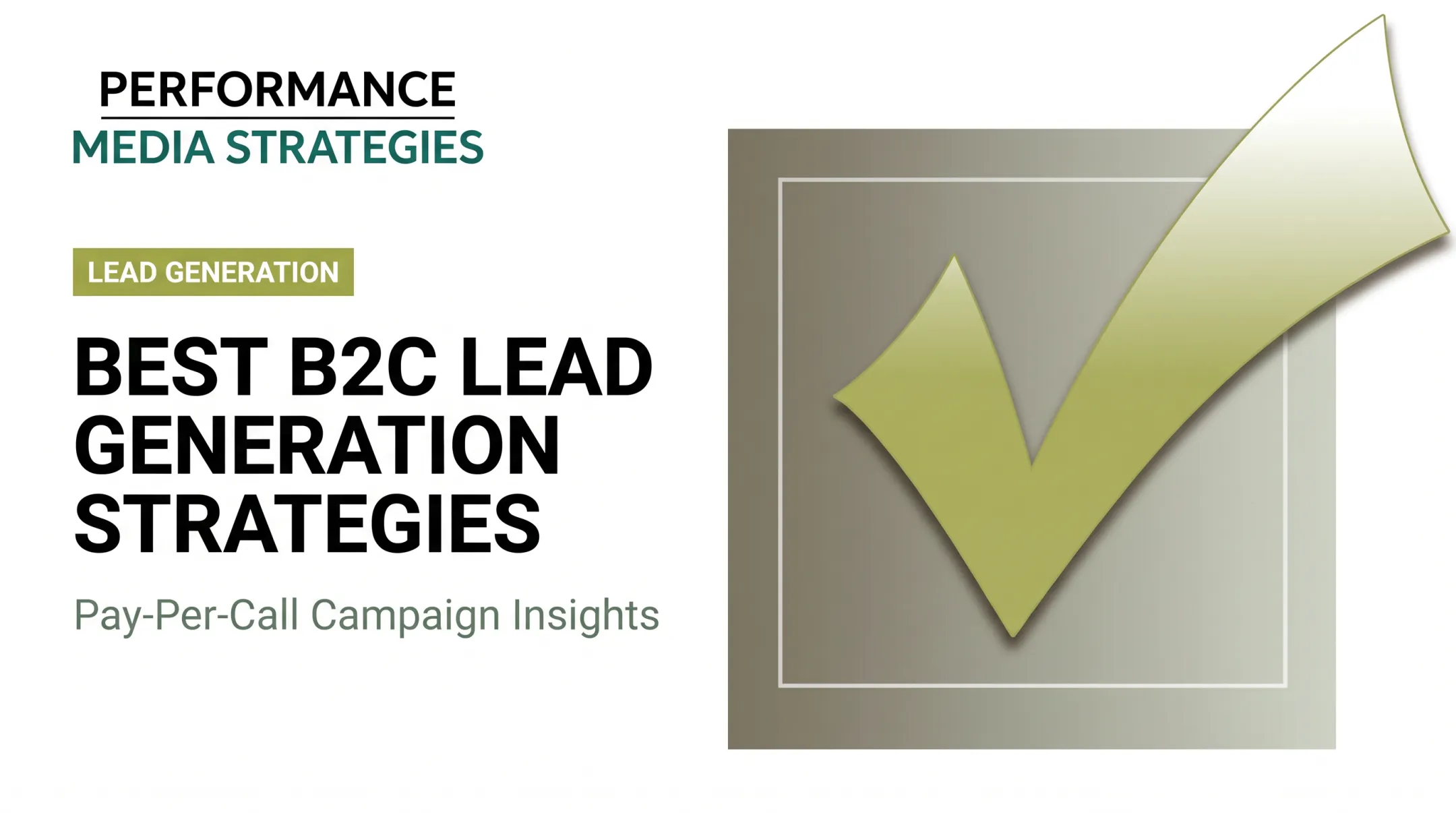 Best B2C Lead Generation Strategies