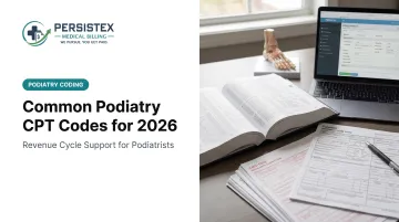 Common Podiatry CPT Codes for 2026