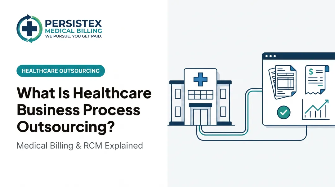 What Is Healthcare Business Process Outsourcing?